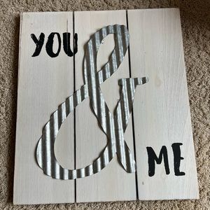 You & Me Sign